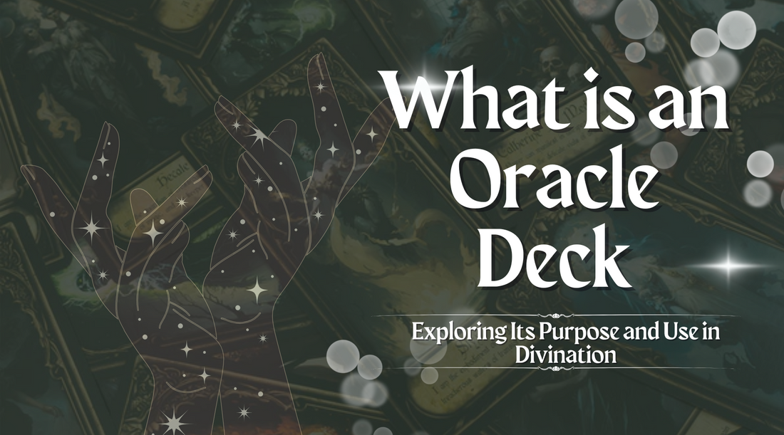 What is an Oracle Deck? Exploring Its Purpose and Use in Divination