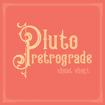 2026 Pluto Retrograde Cheat Sheet — Zodiac Edition